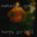 Horny girls