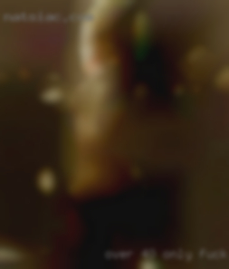 Over 40 only, local, for real fuck wife   meets.